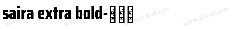 saira extra bold字体转换